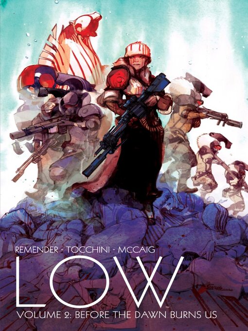 Title details for Low (2014), Volume 2 by Rick Remender - Available